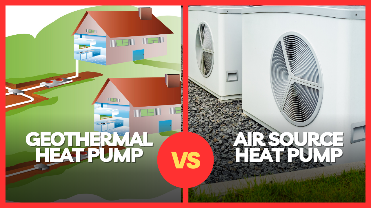 Geothermal vs Air Source Heat Pump